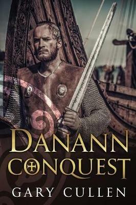 Danann Conquest - Gary Cullen - cover