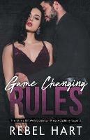 Game Changing Rules: A High School Bully Dark Romance (The Elites of Weis - Jameson Prep Academy Book 3)