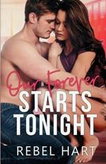 Our Forever Starts Tonight: A Standalone High School Romance