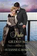 Duke of a Gilded Age