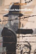 The israeli-palestinian conflict