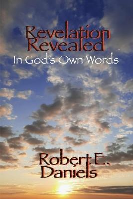 Revelation Revealed - Robert Daniels - cover
