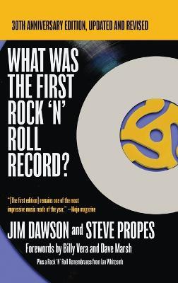 What Was The First Rock 'N' Roll Record - Jim Dawson - cover