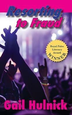 Resorting to Fraud - Gail Hulnick - cover