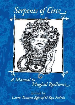 Serpents of Circe: A Manual to Magical Resilience - cover