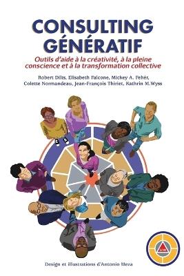 Consulting Generatif - Robert Brian Dilts,Colette Normandeau,Kathrin Wyss - cover