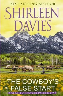 The Cowboy's False Start - Shirleen Davies - cover