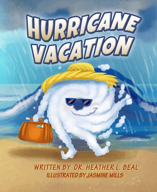Hurricane Vacation - Heather L. Beal - ebook