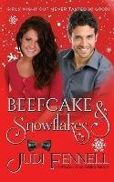 Beefcake & Snowflakes - Judi Fennell - cover