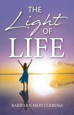 The Light of Life - Barbie Monterrosa - cover