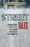 Street Tales: A Street Lit Anthology