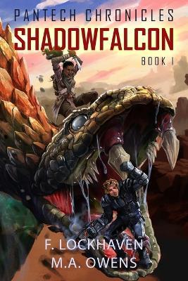 PanTech Chronicles: Shadowfalcon - F Lockhaven,M a Owens - cover