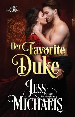 Her Favorite Duke - Jess Michaels - cover