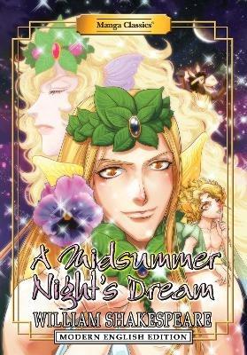 Manga Classics: A Midsummer Night’s Dream (Modern English Edition) - William Shakespeare,Michael Barltrop,Crystal S Chan - cover