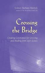 Crossing the Bridge