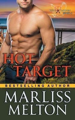Hot Target (The Echo Platoon Series, Book 4) - Marliss Melton - cover