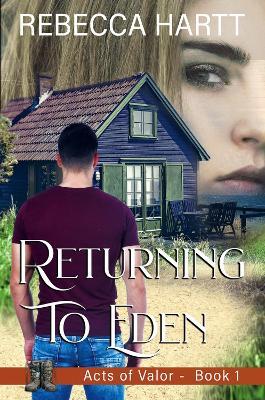 Returning to Eden: Romantic Suspense - Rebecca Hartt - cover