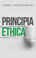 Principia Ethica - George Edward Moore - cover