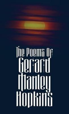 The Poems of Gerard Manley Hopkins - Gerard Manley Hopkins - cover