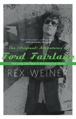 The (Original) Adventures of Ford Fairlane