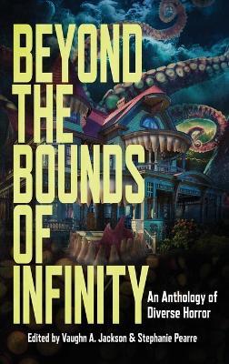 Beyond the Bounds of Infinity - S a Cosby - cover