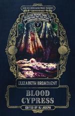 Blood Cypress