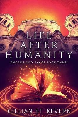 Life After Humanity - Gillian St Kevern - cover