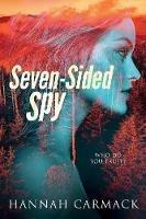 Seven-Sided Spy - Hannah Carmack - cover