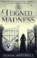 A Feigned Madness - Tonya Mitchell - cover