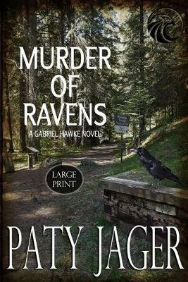 Murder of Ravens: Large Print - Paty Jager - cover