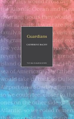 Guardians - Catherine Bachy - cover