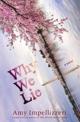 Why We Lie - Amy Impellizzeri - cover