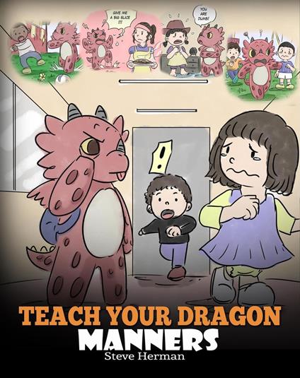 Teach Your Dragon Manners - Steve Herman - ebook