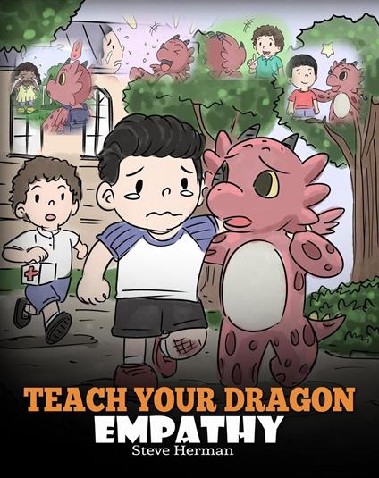 Teach Your Dragon Empathy - Steve Herman - ebook