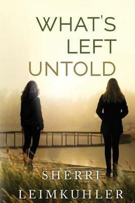 What's Left Untold - Sherri Leimkuhler - cover