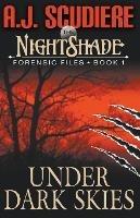 Under Dark Skies - A J Scudiere - cover