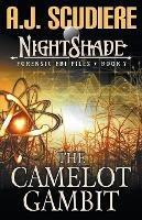 The Camelot Gambit - A J Scudiere - cover