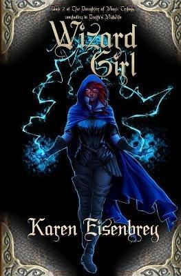 Wizard Girl - Karen Eisenbrey - cover
