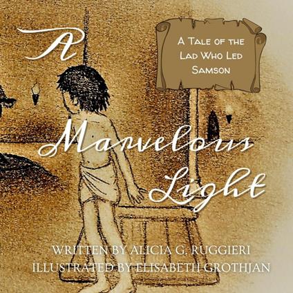 A Marvelous Light - Alicia G. Ruggieri - ebook