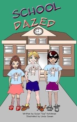 School Dazed - Sue Kotchman - cover