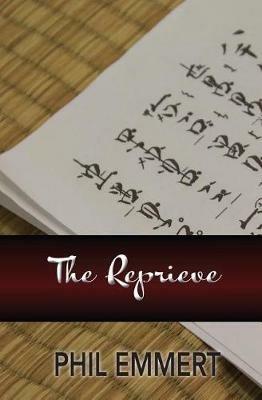 The Reprieve - Phil Emmert - cover