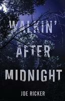 Walkin' After Midnight - Joe Ricker - cover