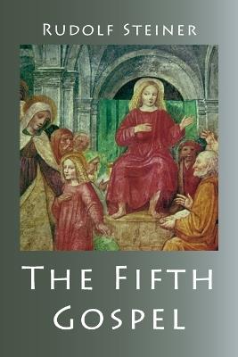 The Fifth Gospel - Rudolf Steiner - cover