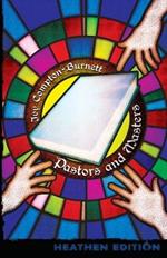 Pastors and Masters (Heathen Edition)