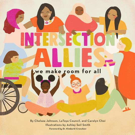 IntersectionAllies - Carolyn Choi,LaToya Council,Chelsea Johnson,Ashley Seil Smith - ebook
