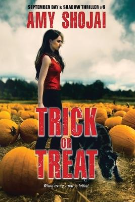 Trick Or Treat: A Dog Lover's Crime Thriller Suspense - Amy Shojai - cover