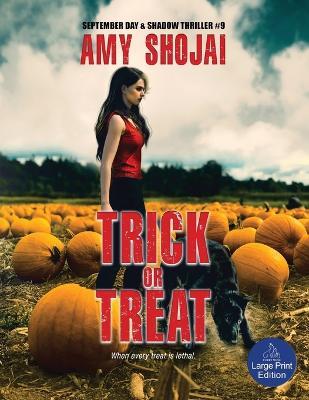 Trick Or Treat: A Dog Lover's Crime Thriller Suspense - Amy Shojai - cover