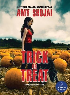 Trick Or Treat: A Dog Lover's Crime Thriller Suspense - Amy Shojai - cover
