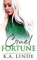 Cruel Fortune - K A Linde - cover