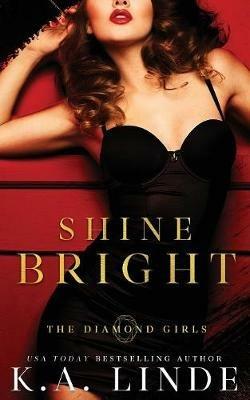 Shine Bright - K A Linde - cover